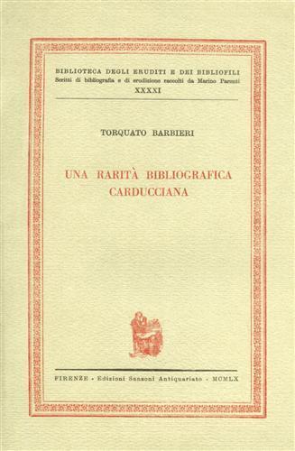 Una Rarità bibliografica carducciana - Torquato Barbieri - 3