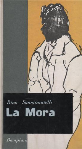 La Mora - Bino Sanminiatelli - 4