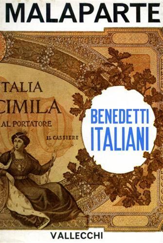 Benedetti italiani - Curzio Malaparte - 2