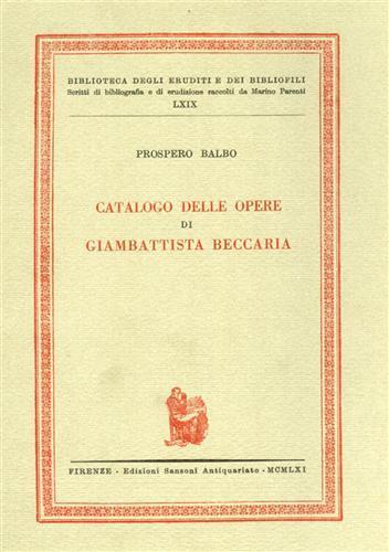 Catalogo delle opere di Giambattista Beccaria - Prospero Balbo - 2