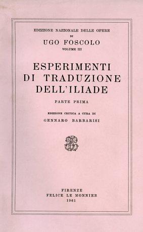 Esperimenti di traduzione dell'Iliade - Ugo Foscolo - 2