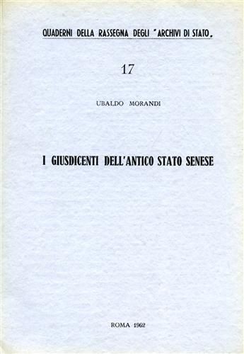 I giusdicenti dell'Antico Stato Senese - Ubaldo Morandi - copertina