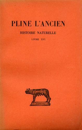 Histoire Naturelle. Caractéres des arbres sauvages - Plinio il Vecchio - copertina