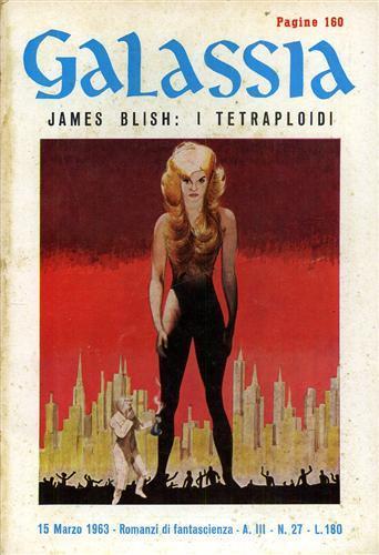 Galassia. I tetraploidi - James Blish - 3