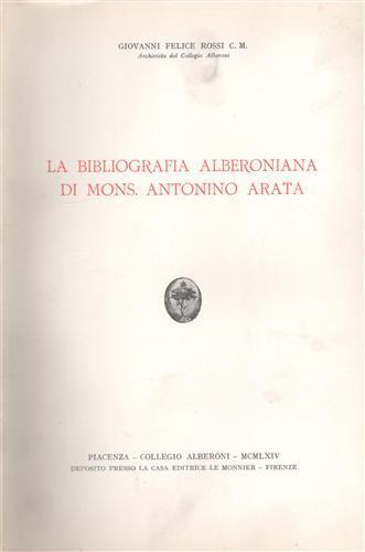 La bibliografia alberoniana di Mons. Antonino Arata - G.C. Rossi - copertina