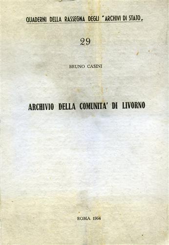 Archivio della Comunità di Livorno - Bruno Casini - 3