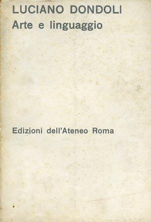 Arte e linguaggio - Luciano Dondoli - 2