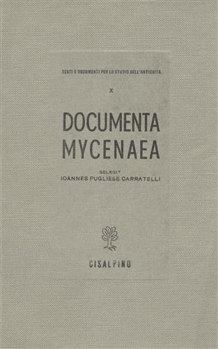 Documenta Mycenea - Giovanni Pugliese Carratelli - copertina