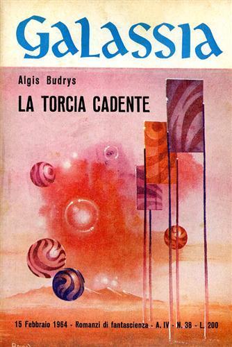 Galassia. La torcia cadente - Algis Budrys - 3