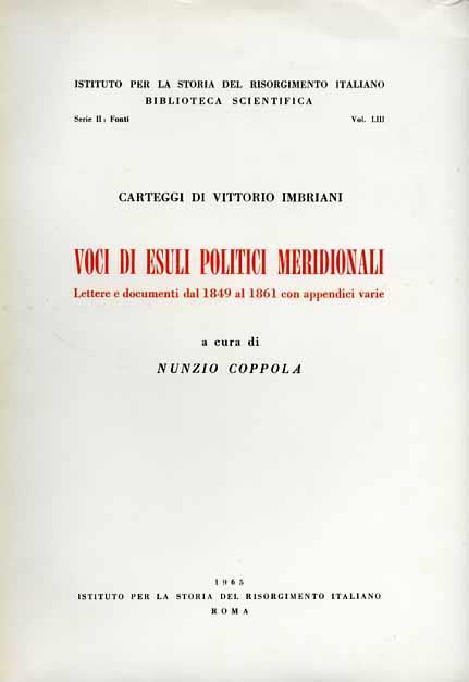 Carteggi di Vittorio Imbriani. Voci di esuli politici meridionali. Lettere e documenti dal 1849 al 1861 con appendici varie - copertina