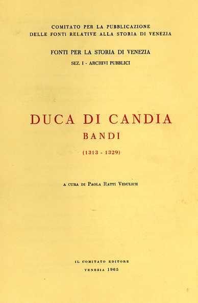 Duca di Candia, Bandi 1313. 1329 - copertina