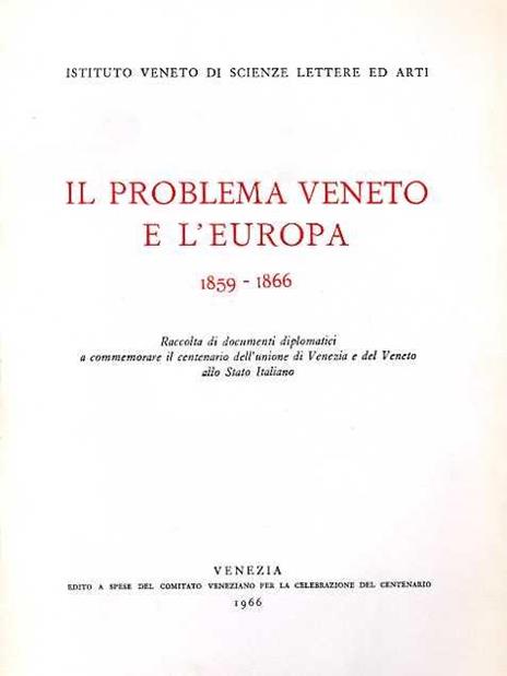 Il problema veneto e l'Europa 1859. 1866. Vol. II: Inghilterra - copertina