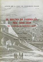 Il Regno di Sardegna nel 1848. 1849 nei carteggi di Domenico Buffa. Vol. I: 28 settembre 1847. 18 dicembre 1848
