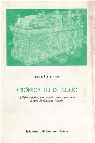 Cronica de D. Pedro - Fernao Lopes - copertina