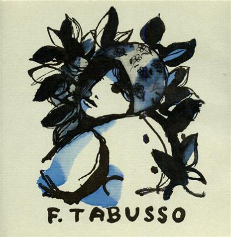 Francesco Tabusso. Opera Grafica - Giorgio Mascherpa - 2