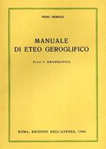 Manuale di Eteo Geroglifico. Parte I: Grammatica