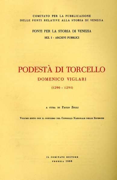 Podestà di Torcello Domenico Viglari 1290 - 1291 - copertina