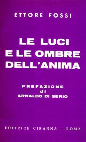 Le luci e le ombre dell'anima - Ettore Fossi - copertina