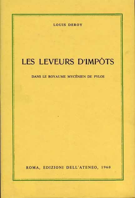 Les leveurs d'impots dans les royame mycénien de Pylos - Louis Deroy - copertina