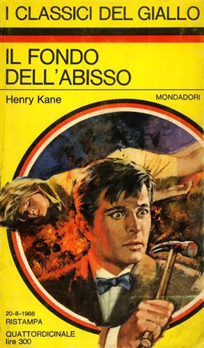 Il fondo dell'abisso - Henry Kane - 2