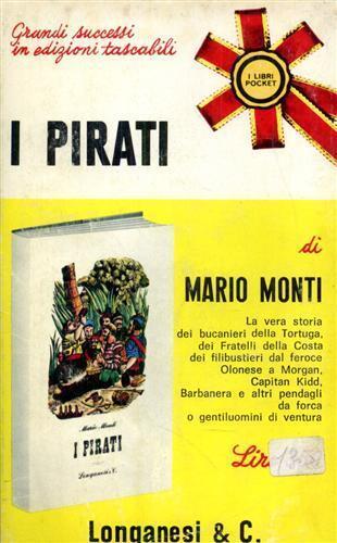I pirati - Mario Monti - 2