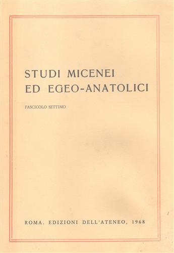 Studi Micenei ed Egeo Anatolici. Fasc. VII. Indice articoli: M.Durante, - copertina