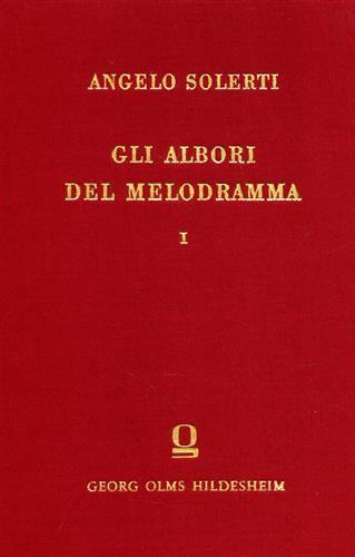 Gli albori del melodramma - Angelo Solerti - 3