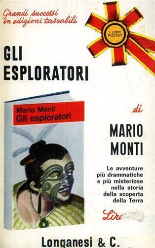 Gli esploratori - Mario Monti - copertina