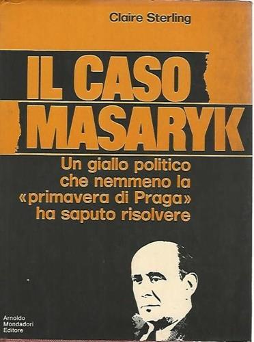 Il caso Masaryk - Claire Sterling - copertina