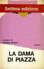 La Dama di Piazza