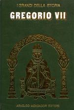 La vita e il tempo di Gregorio VII