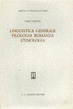 Linguistica generale, Filologia romanza, Etimologia