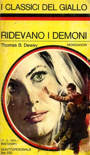 Ridevano i demoni - Thomas B. Dewey - copertina