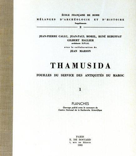 Thamusida. Vol. II: Fouilles du service des antiquités du Maroc - R. Rebuffat - copertina
