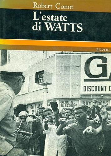 L' estate di Watts - Robert Conot - copertina