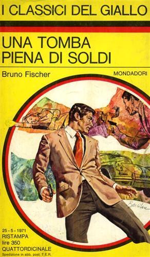 Una tomba piena di soldi - Bruno Fischer - 2