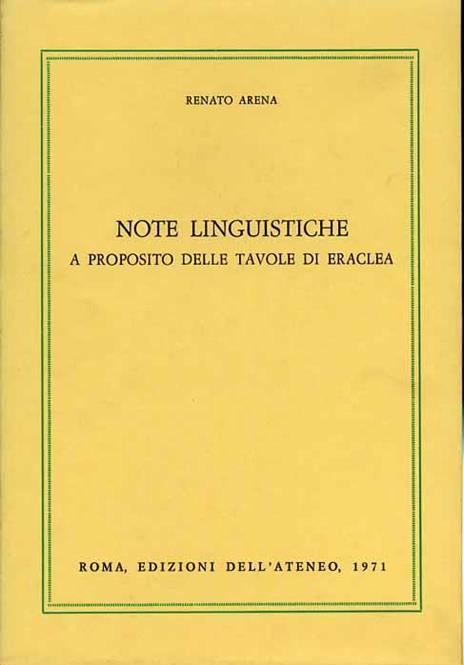 Note linguistiche a proposito delle tavole di Eraclea - Renato Arena - 2