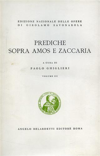 Prediche sopra Amos e Zaccaria - Girolamo Savonarola - copertina