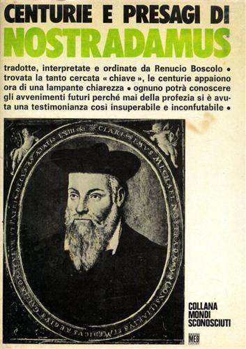 Centurie e presagi di Nostradamus - 2