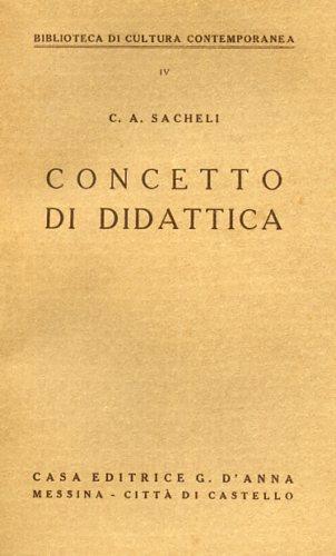 Concetto di didattica - C. A. Sacheli - 2
