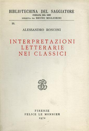 Interpretazioni letterarie nei classici - Alessandro Ronconi - 2