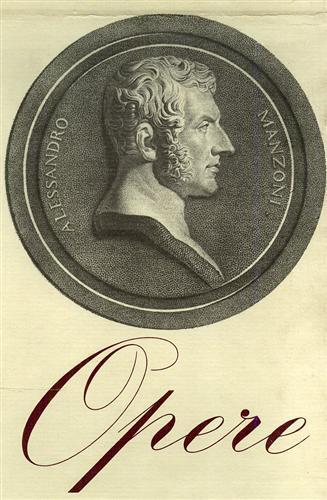 Opere - Alessandro Manzoni - 3