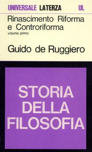 Rinascimento Riforma e Controriforma - Guido De Ruggero - copertina