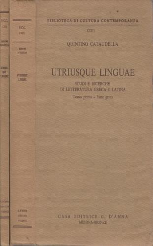 Utriusque linguae. Studi e ricerche di letteratura greca e latina. Tomo II: Parte latina - Quintino Cataudella - copertina