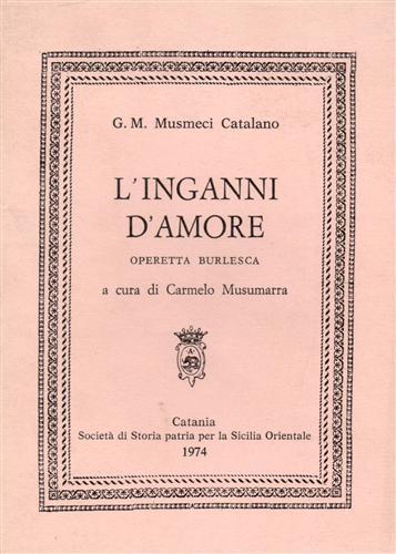 L' inganni d'amore. Operetta burlesca - G. M. Musmeci Catalano - 3