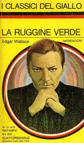 La ruggine verde - Edgar Wallace - copertina