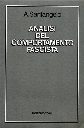 Analisi del comportamento fascista - Antonio Santangelo - copertina