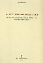 Karanis und Soknopaiu Nesos. Studien zur Geschichte antiker Kultur und Personenverhaltnisse