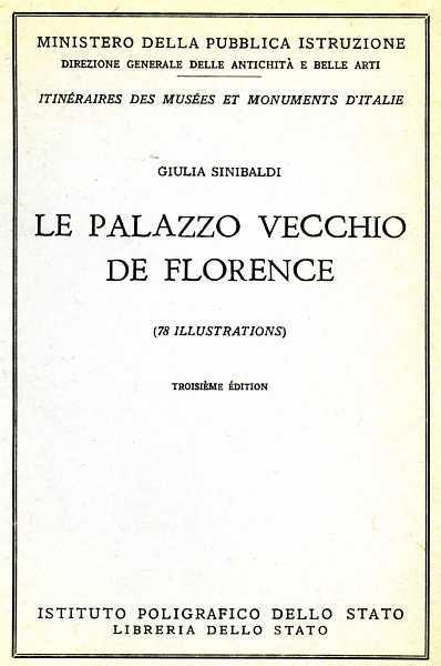 Le Palazzo Vecchio de Florence - Giulia Sinibaldi - copertina