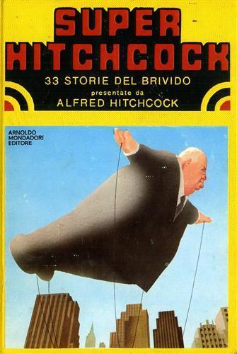 Super Hitchcock. 33 storie del brivido - Alfred Hitchcock - copertina